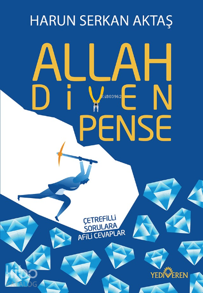ALLAH DİYEN PENSE