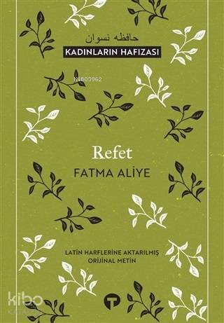 Refet - Fatma Aliye