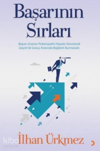 Başarının Sırları - İlhan Ürkmez