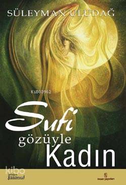 Sufi Gözüyle Kadın
