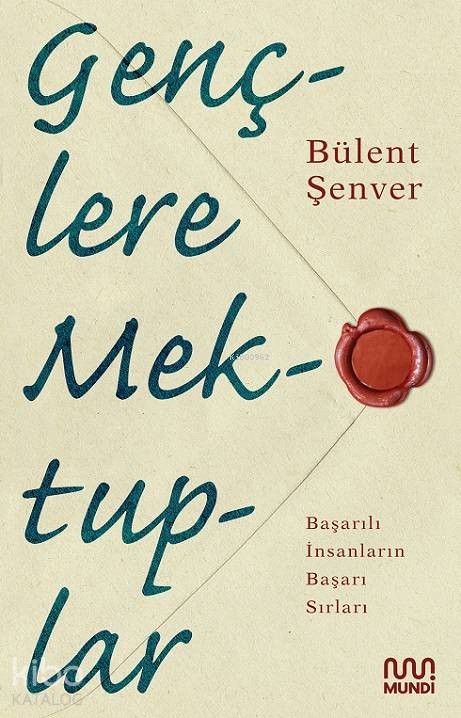 Gençlere Mektuplar - Bülent Şenver