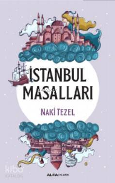 İstanbul Masalları - Naki Tezel