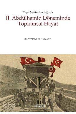 2. Abdülhamid Döneminde Toplumsal Hayat