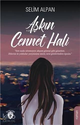 Aşkın Cennet Hali - Selim Alpan