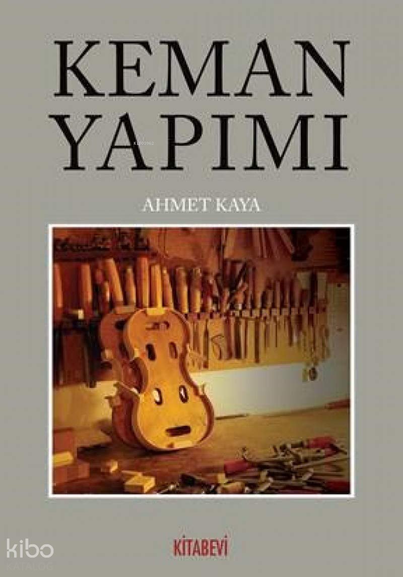 Keman Yapımı - Ahmet Kaya (Neyzen)