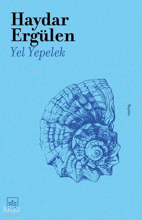 Yel Yepelek - Haydar Ergülen