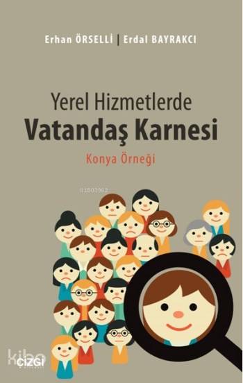 Yerel Hizmetlerde Vatandaş Karnesi - Kolektif 