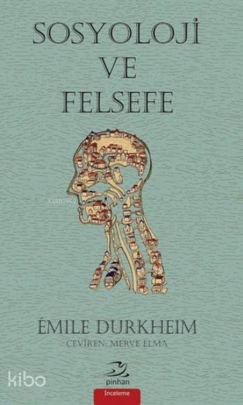 Sosyoloji ve Felsefe - Emile Durkheim