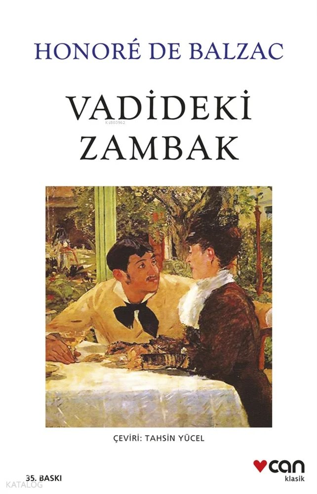 Vadideki Zambak - Honore De Balzac