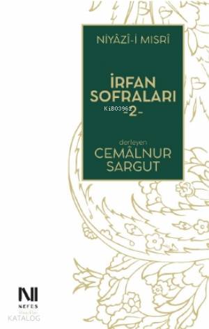 İrfan Sofraları 2 - Cemalnur Sargut