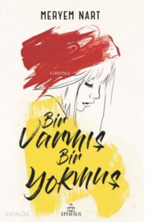 Bir Varmış Bir Yokmuş - Meryem Nart