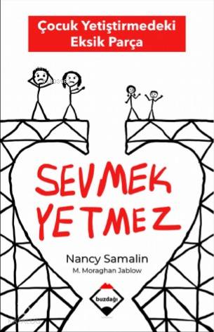 Sevmek Yetmez - Martha Moraghan Jablow, Nancy Samalin