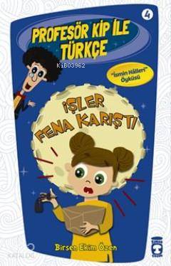 İşler Fena Karıştı