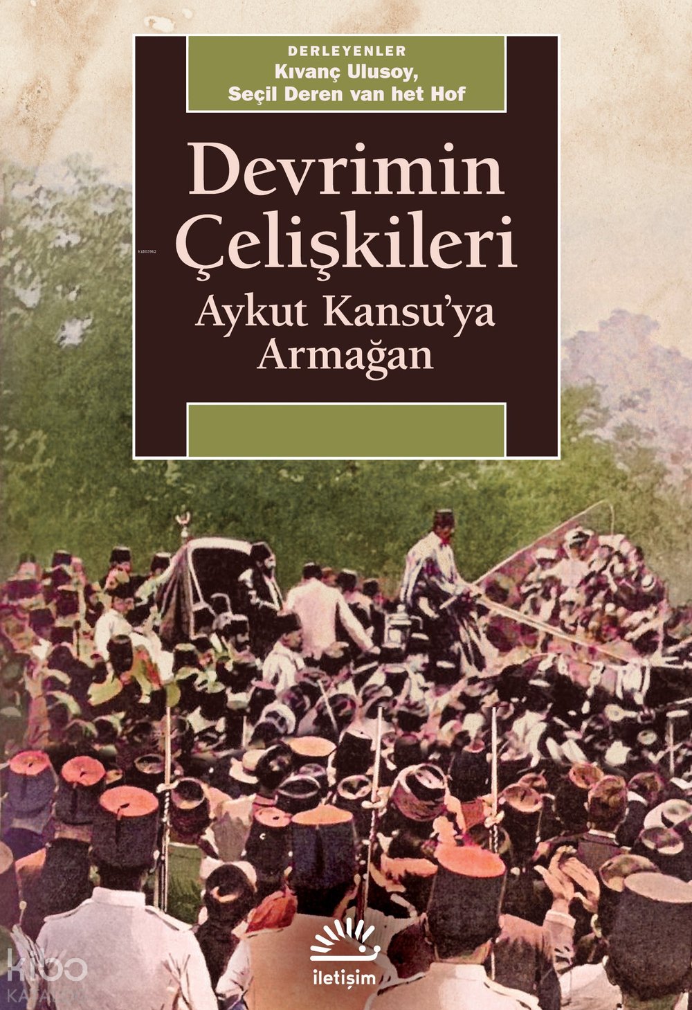Devrimin Çelişkileri