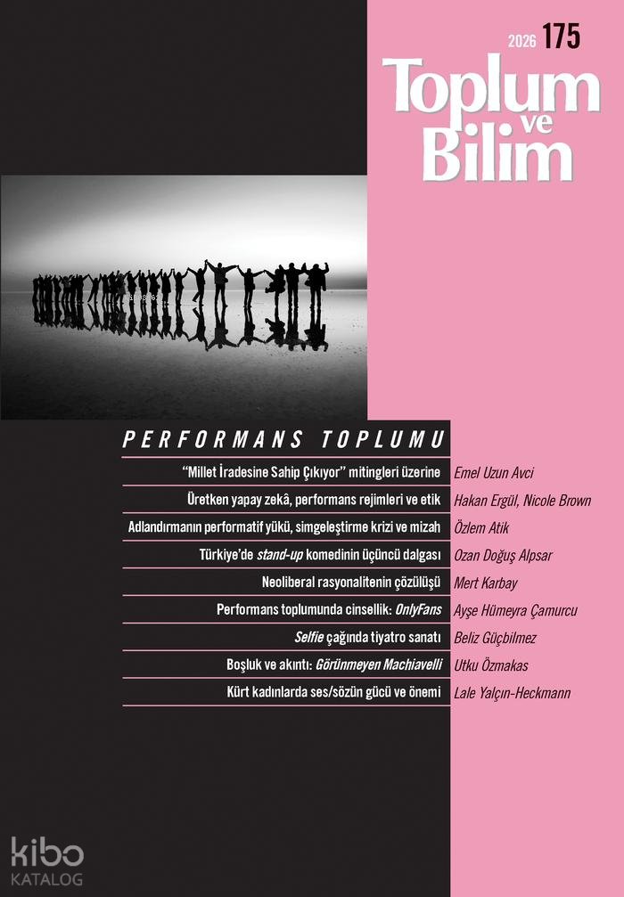 Toplum ve Bilim Dergisi Sayı: 175