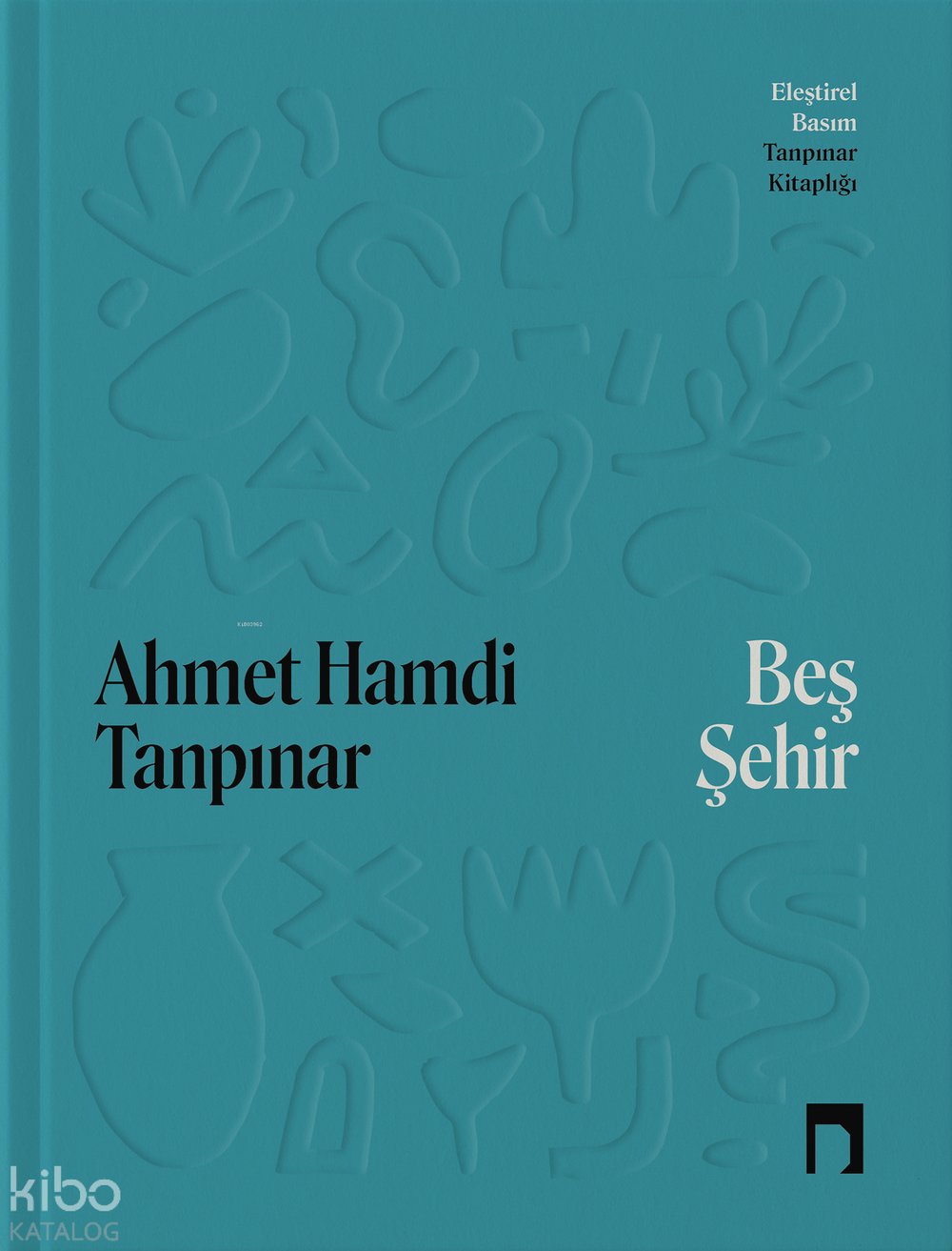 Beş Şehir - Ahmet Hamdi Tanpınar