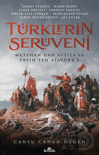 TÜRKLERİN SERÜVENİ / CANSU CANAN ÖZGEN