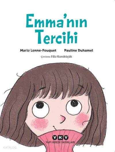 EMMANIN TERCİHİ