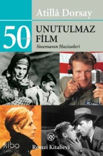 50 Unutulmaz Film - Atillâ Dorsay