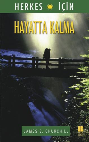 Herkes İçin Hayatta Kalma