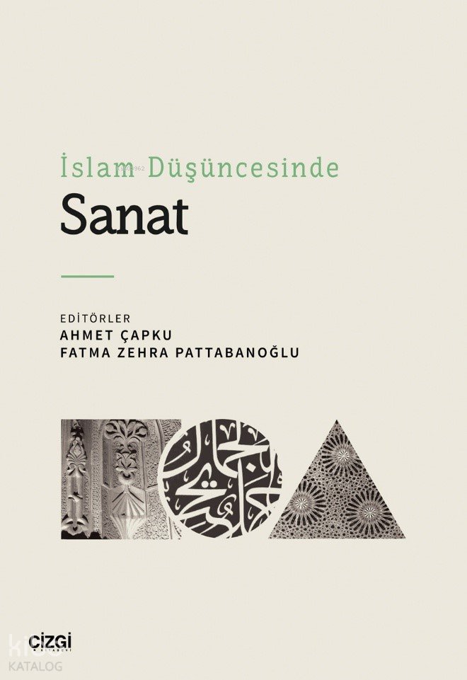 İslam Düşüncesinde Sanat - Kolektif