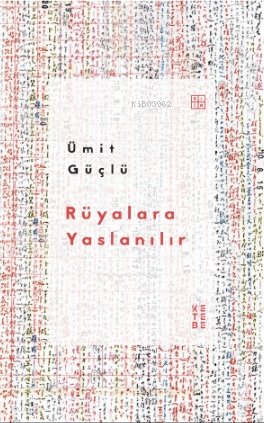 Rüyalara Yaslanılır - Ümit Güçlü