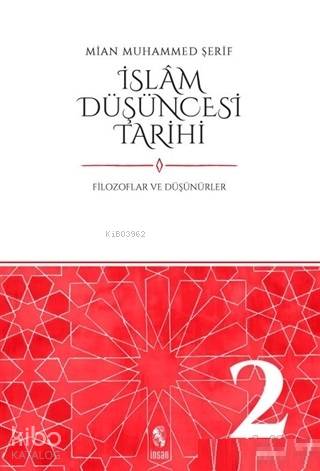 İslam Düşüncesi Tarihi 2 - Mian Muhammed Şerif