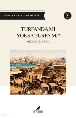 Turfanda Mı Yoksa Turfa Mı