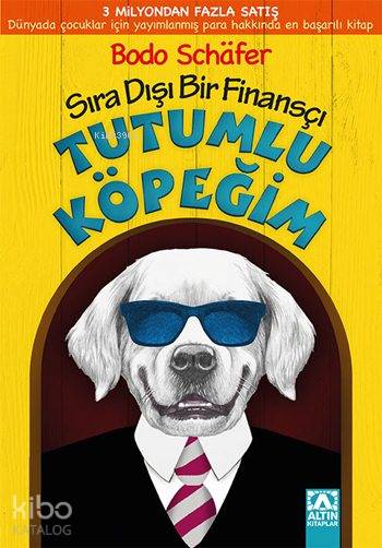 Tutumlu Köpeğim (9+ Yaş)