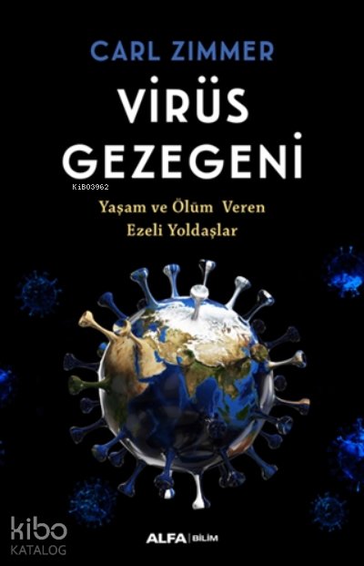 Virüs Gezegeni - CarL Zimmer