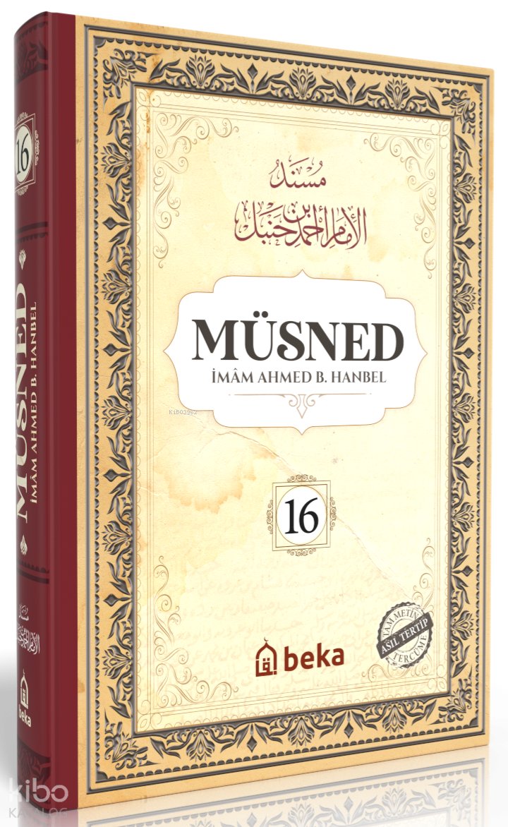Müsned 16. Cilt (Ciltli - Arapça Metinli) - İmam Ahmed B. Hanbel