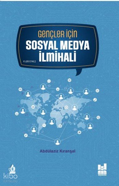 Gençler İçin Sosyal Medya İlmihali
