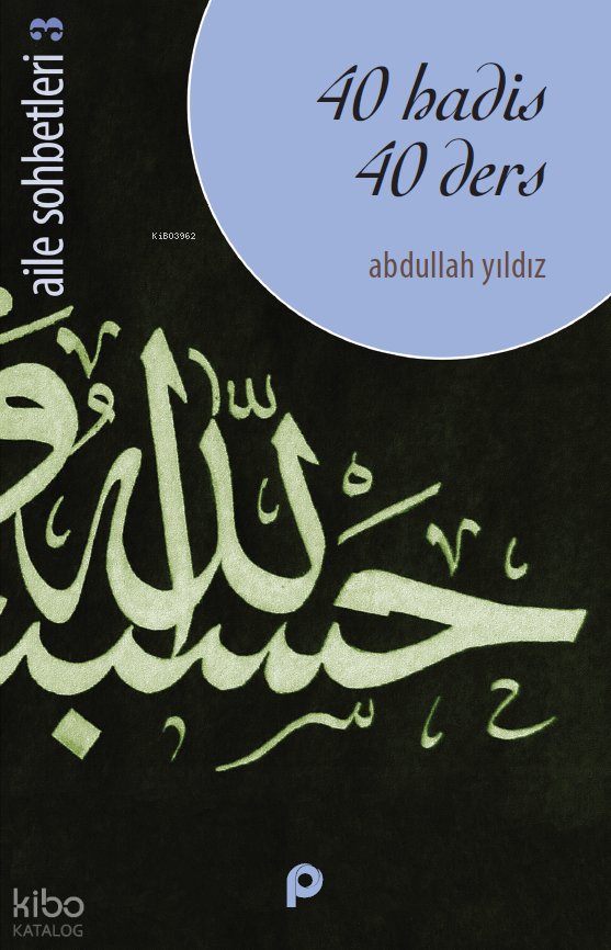 40 Hadis 40 Ders