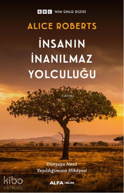 İnsanın İnanılmaz Yolculuğu