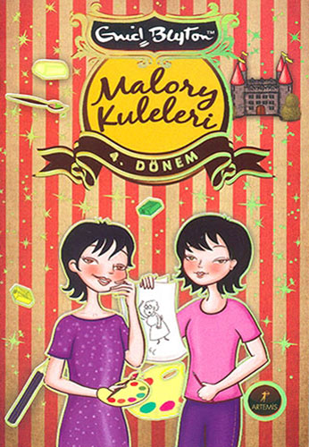Malory Kuleleri - 4. Dönem - Enid Blyton