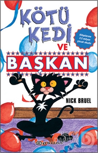 KÖTÜ KEDİ BAŞKAN