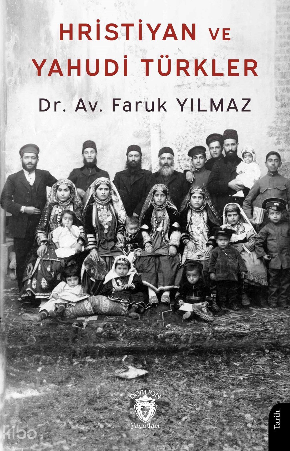 Hristiyan ve Yahudi Türkler - Faruk Yılmaz