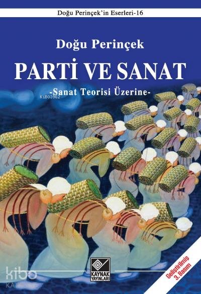 Parti ve Sanat - Doğu Perinçek