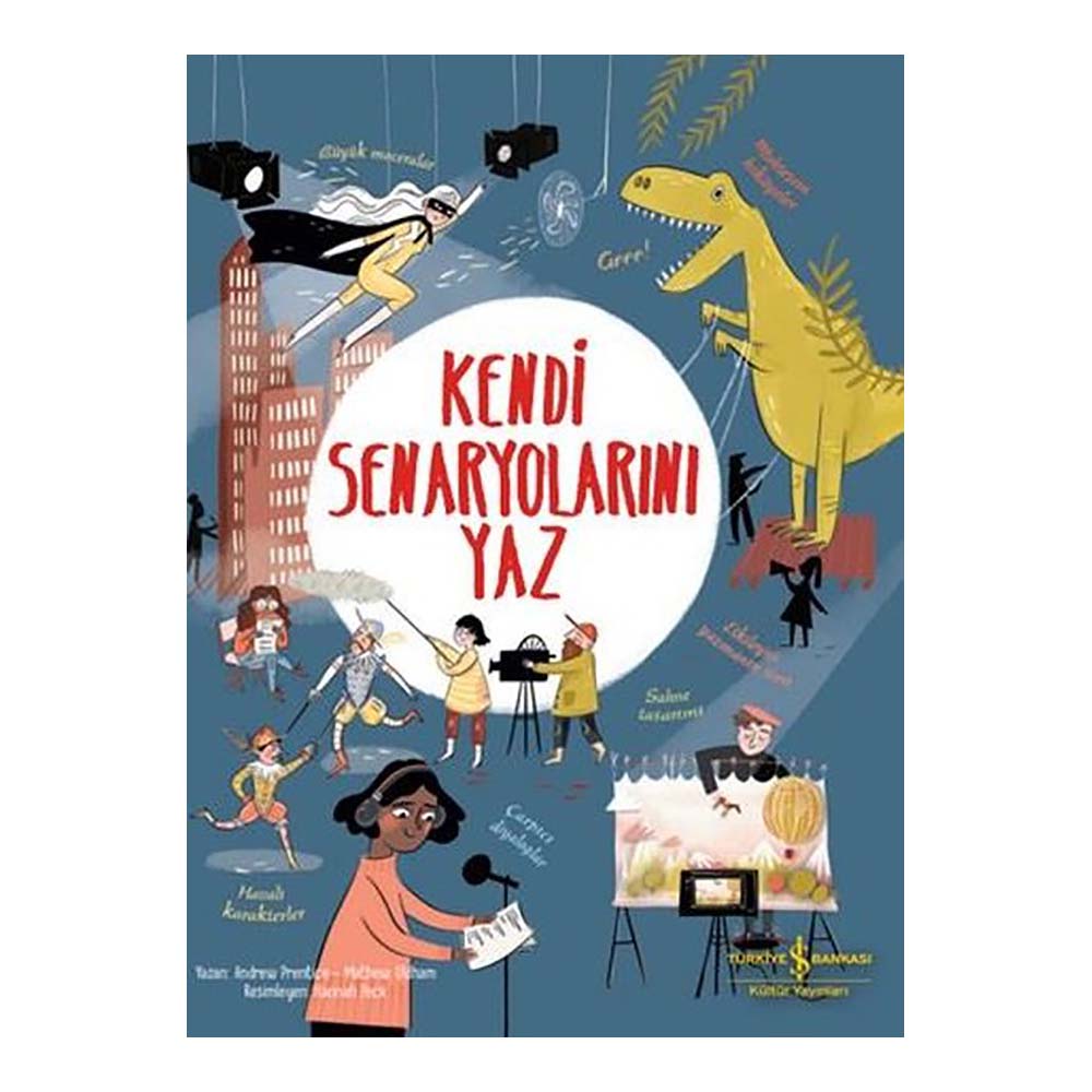 KENDİ SENORYOLARINI YAZ