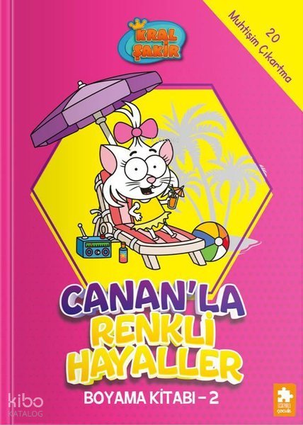 Kral Şakir - Cananla Renkli Hayaller Boyama Kitabı 2