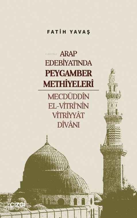 Arap Edebiyatında Peygamber Methiyeleri