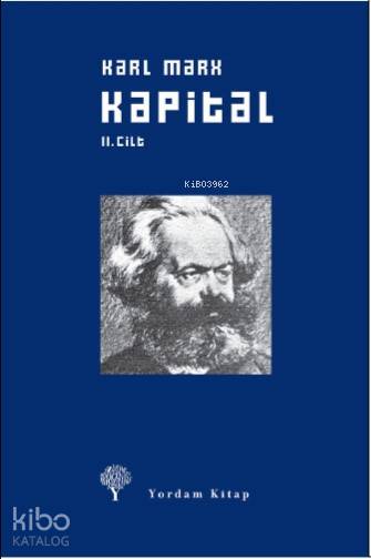 Kapital Cilt: 2 - Karl Marx