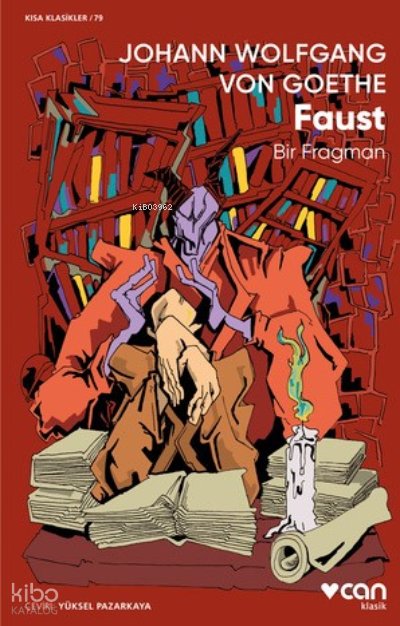 Faust: Bir Fragman - Johann Wolfgang Von Goethe