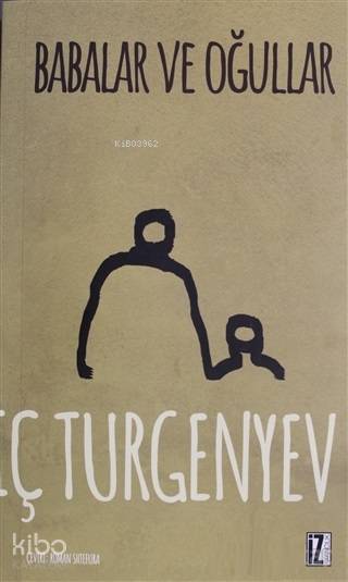 Babalar ve Oğullar - İvan Sergeyeviç Turgenyev