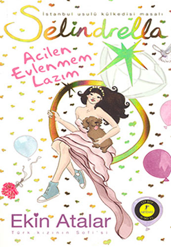 Selindrella Acilen Evlenmem Lazım - Ekin Atalar