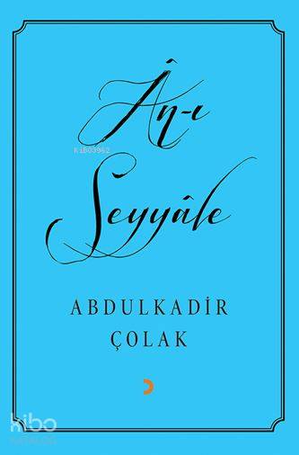 Ân-ı Seyyâle
