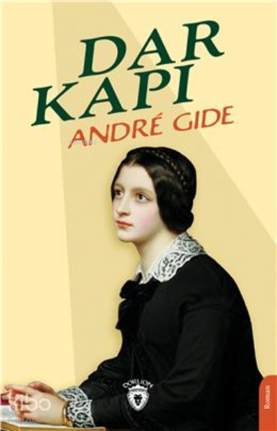 Dar Kapı - Andre Gide