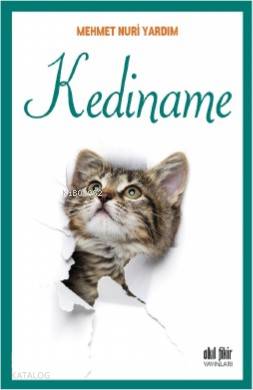Kediname - Mehmet Nuri Yardım