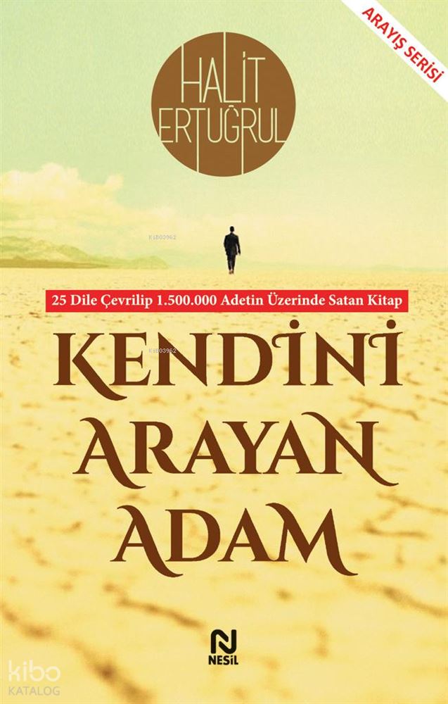 KENDİNİ ARAYAN ADAM (YENİ BASKI)