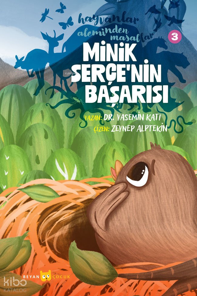 Hayvanlar Aleminden Masallar - 3 - Yasemin Katı